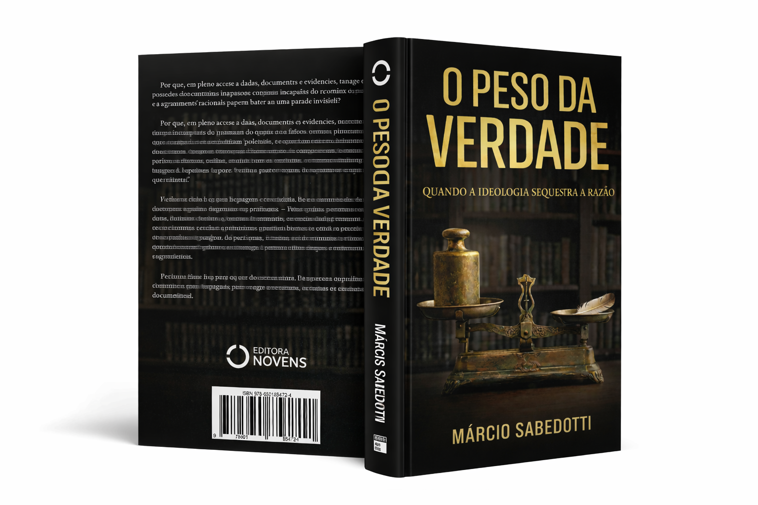 O PESO DA VERDADE - Quando a ideologia sequestra a razão - imagem 3