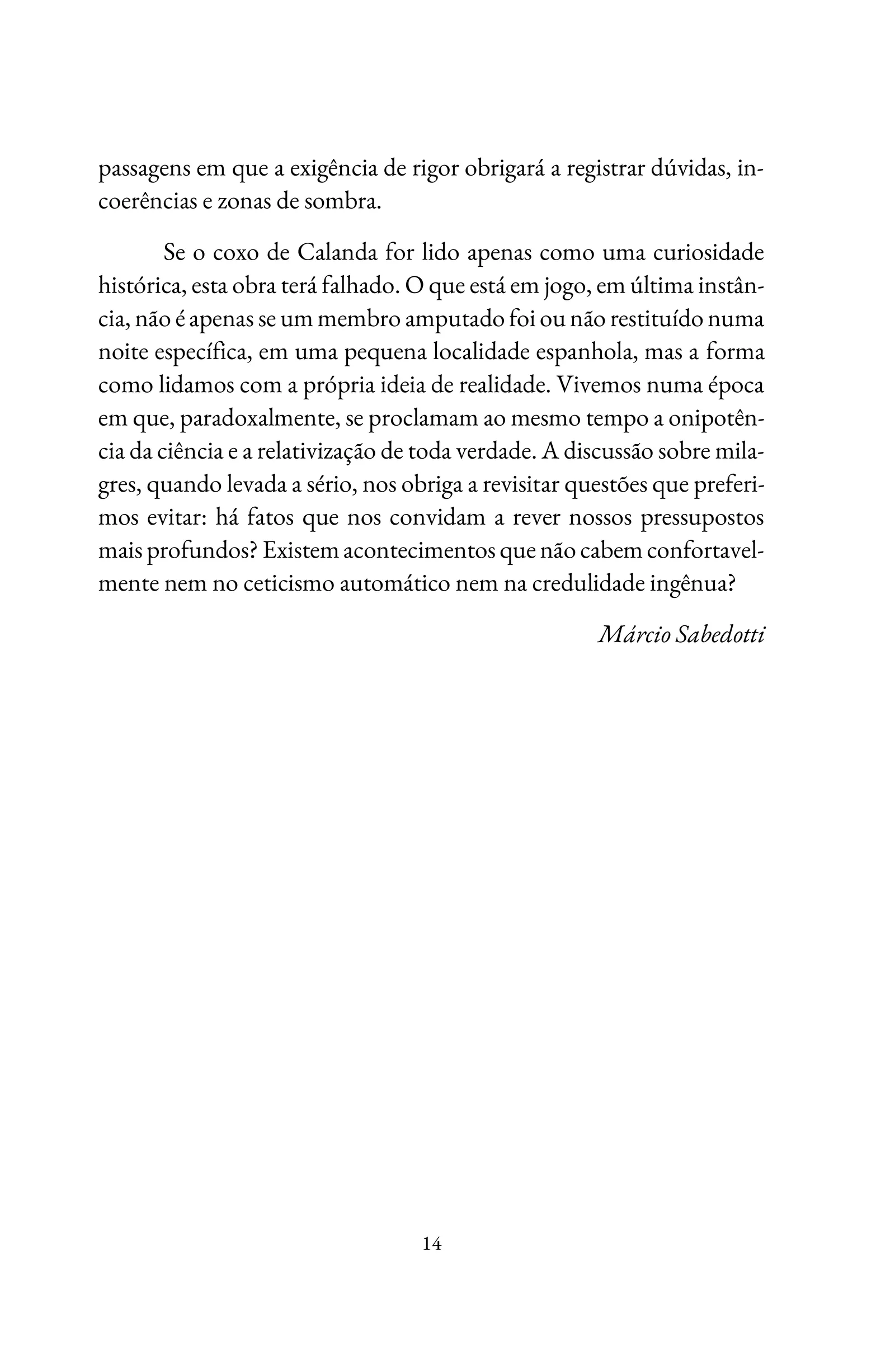 MILAGRE: O Coxo de Calanda documentado e o conceito de milagre - imagem 6