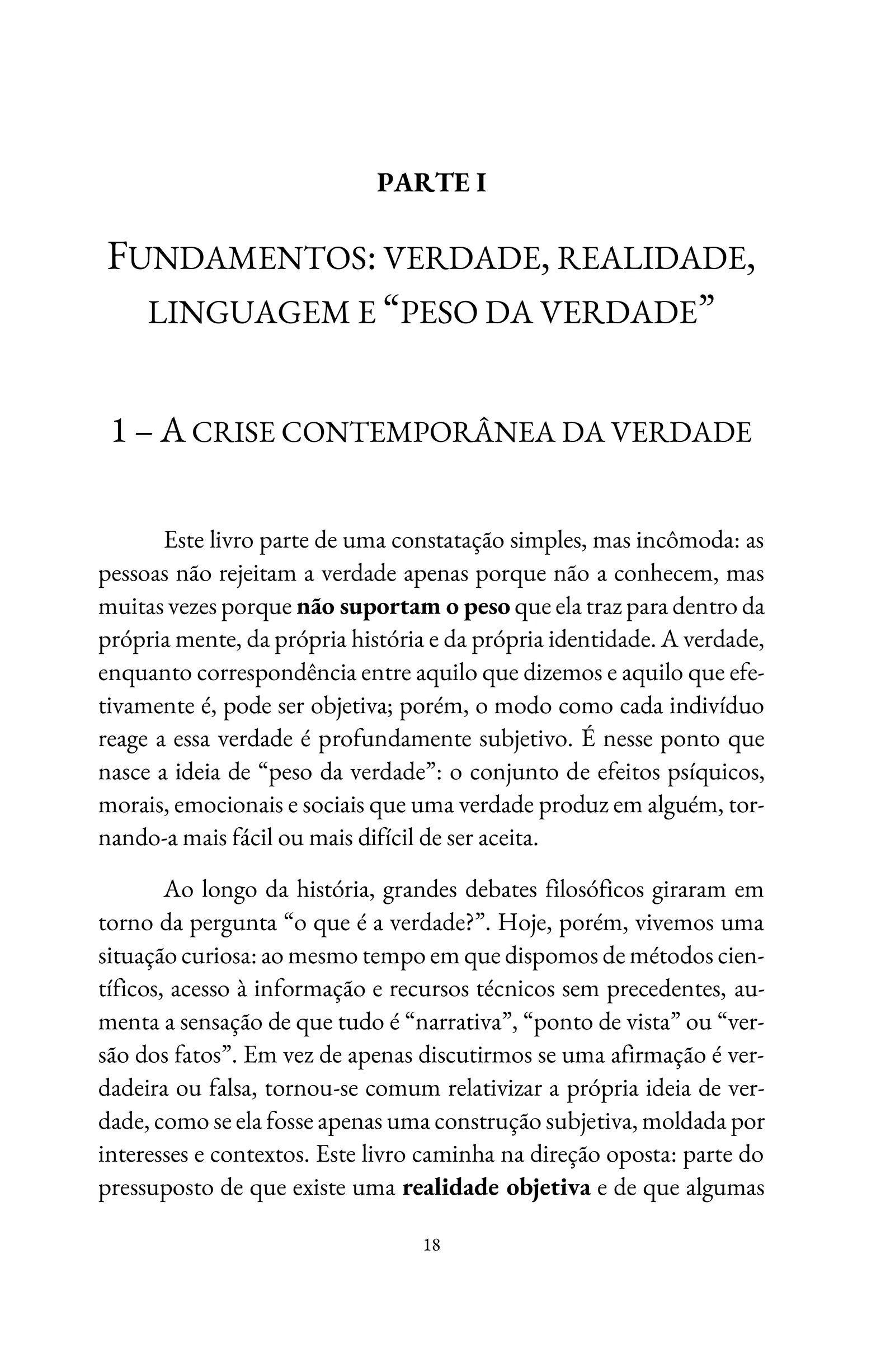 O PESO DA VERDADE - Quando a ideologia sequestra a razão - imagem 9
